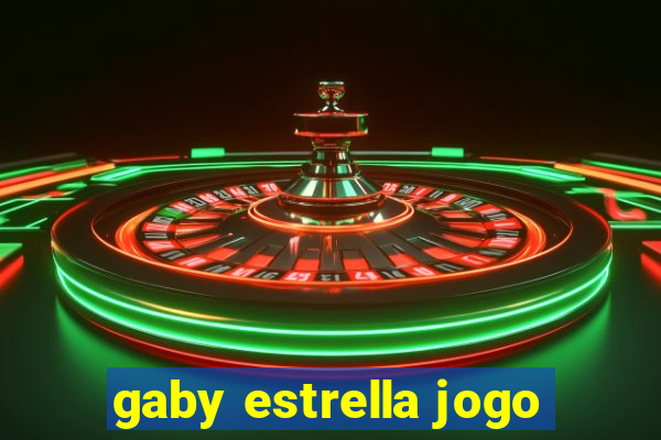 gaby estrella jogo